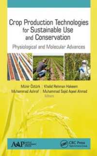 Crop Production Technologies for Sustainable Use and Conservation : Physiological and Molecular Advances
