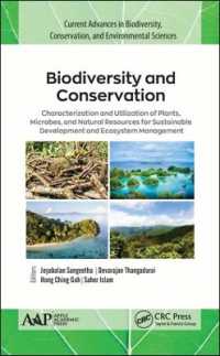 Biodiversity and Conservation : Characterization and Utilization of Plants, Microbes and Natural Resources for Sustainable Development and Ecosystem Management