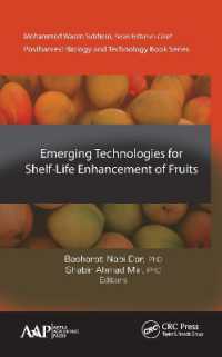 Emerging Technologies for Shelf-Life Enhancement of Fruits (Postharvest Biology and Technology)
