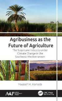Agribusiness as the Future of Agriculture : The Sugarcane Industry under Climate Change in the Southeast Mediterranean