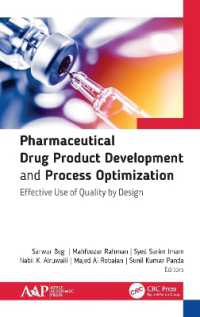 Pharmaceutical Drug Product Development and Process Optimization : Effective Use of Quality by Design
