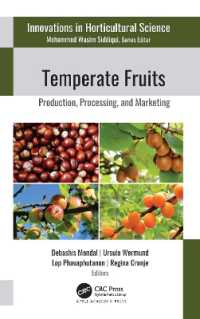 Temperate Fruits : Production, Processing, and Marketing