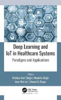 Deep Learning and IoT in Healthcare Systems : Paradigms and Applications