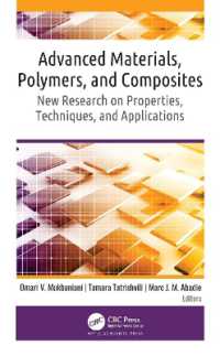 Advanced Materials, Polymers, and Composites : New Research on Properties, Techniques, and Applications