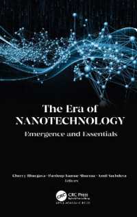 The Era of Nanotechnology : Emergence and Essentials