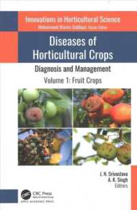 園芸作物病の診断と管理（全４巻）<br>Diseases of Horticultural Crops: Diagnosis and Management : 4-Volume Set (Innovations in Horticultural Science)