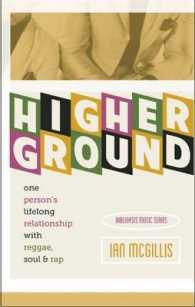 Higher Ground : One Person's Lifelong Relationship with Soul, Reggae and Rap