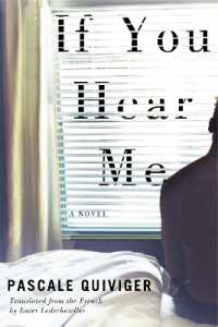 If You Hear Me (Biblioasis International Translation Series)
