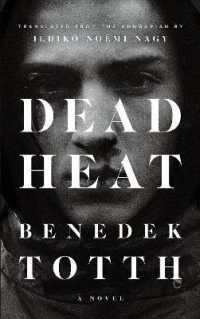 Dead Heat (Biblioasis International Translation Series)