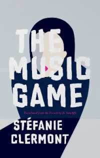 The Music Game (Biblioasis International Translation Series)