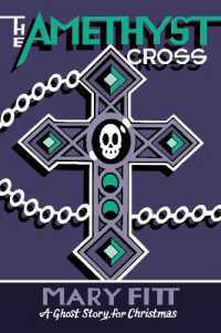The Amethyst Cross : A Ghost Story for Christmas