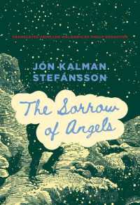 The Sorrow of Angels (Trilogy about the Boy)