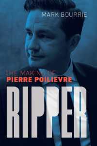 Ripper : The Making of Pierre Poilievre