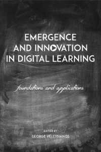 Emergence and Innovation in Digital Learning : Foundations and Applications