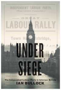 Under Siege : The Independent Labour Party in Interwar Britain