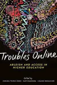 Troubles Online : Ableism and Access in Higher Education