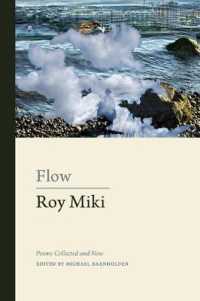 Flow : Poems Collected and New (Collected Works)