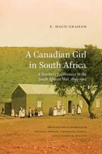 A Canadian Girl in South Africa : A Teacher's Experiences in the South African War, 1899-1902 (Wayfarer)