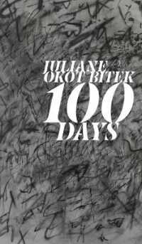 100 Days (Robert Kroetsch Series)