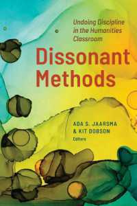 Dissonant Methods : Undoing Discipline in the Humanities Classroom