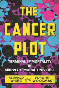 The Cancer Plot : Terminal Immortality in Marvel's Moral Universe