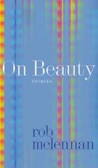 On Beauty : stories (Robert Kroetsch Series)