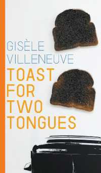 Toast for Two Tongues (Robert Kroetsch Series)