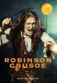 Robinson Crusoe (Illustrated) (1000 Copy Limited Edition)