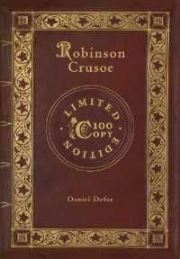 Robinson Crusoe (100 Copy Limited Edition)