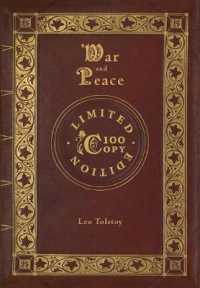 War and Peace (100 Copy Limited Edition)