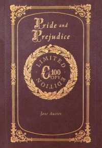 Pride & Prejudice (100 Copy Limited Edition)