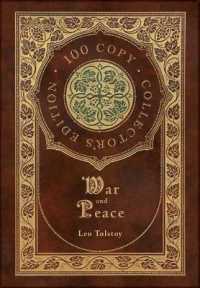 War and Peace (100 Copy Collector's Edition)