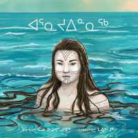 The People of the Sea : Inuktitut （Inuktitut）