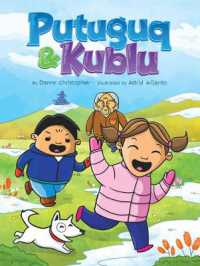 Putuguq and Kublu (Putuguq and Kublu) （English）