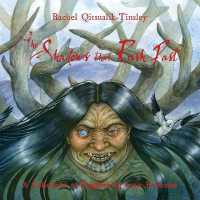 The Shadows that Rush Past (Inuit Folktales) （English）