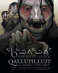 Qallupilluit: the Takers of Children