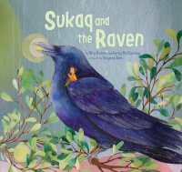 Sukaq and the Raven （Paperback）