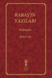 RabaŞ'in Yazilari - Mektuplar: Birinci Cilt (Rabaş") 〈1〉