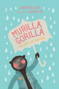 Murilla Gorilla and the Lost Parasol (Murilla Gorilla)