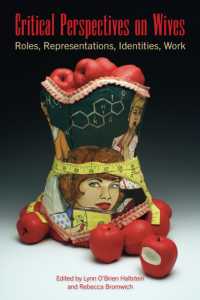 Critical Perspectives on Wives : Roles, Representations, Identities, Work