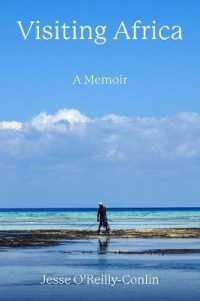 Visiting Africa : A Memoir