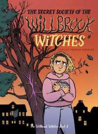 The Secret Society of the Willbrook Witches (The Willbrook Witches)