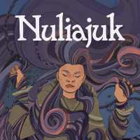 Nuliajuk : English Edition (Nunavummi Reading Series) （English）