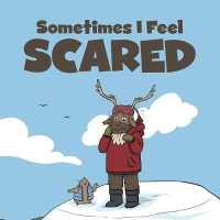 Sometimes I Feel Scared (Nunavummi)