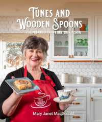 Tunes and Wooden Spoons : Recipes from a Cape Breton Kitchen