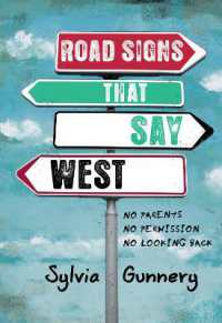 Road Signs That Say West -- Paperback / softback