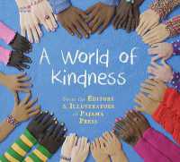 A World of Kindness (A World Of...values to Grow on)
