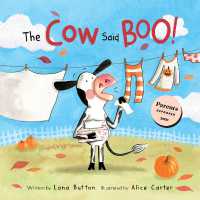 The Cow Said BOO! （Board Book）