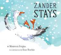 Zander Stays （Board Book）