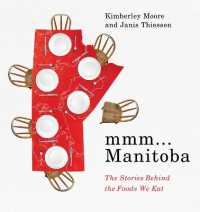 MMM... Manitoba : The Stories Behind the Foods We Eat